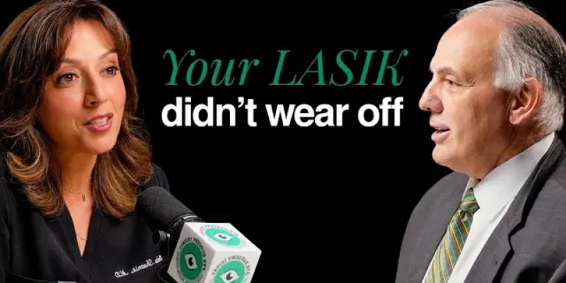 Dr. Neda Shamie MD and Dr. John Doane MD explaining why LASIK didn't wear off and what actually changes vision over time